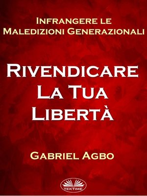 cover image of Infrangere Le Maledizioni Generazionali